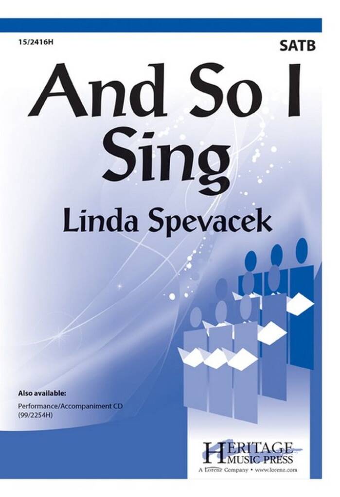 And So I Sing